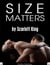 Size Matters -- A MILF Erotica