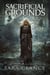Sacrificial Grounds - The Bell Witch Series, #2