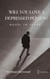 Will You Love a Depressed Person?: Novel in Verse