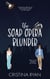 The Soap Opera Blunder - The New Beginnings Series, #1