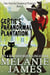Gertie's Paranormal Plantation - Tales from the Paranormal Plantation, #1