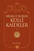 RISALE-I NUR’DA KÜLLÎ KAIDELER -2