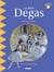 Le petit Degas - Un livre d'art amusant et ludique pour toute la famille !