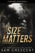 Size Matters - Chaos and Carnage, #1