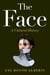 The Face - A Cultural History