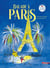 Balade à Paris - A Paris outing - édition bilingue, français-anglais