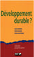 Développement durable? - Doctrines, pratiques, évaluations