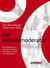 Der Meistermoderator - Das Handbuch für Personalentwickler, Teamleiter, Trainer und Mediatoren