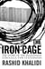 The Iron Cage - The Story of the Palestinian Struggle for Statehood