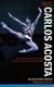 Carlos Acosta - The Reluctant Dancer