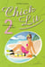 Chick Lit 02 : Une consoeur à la mer !