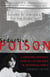 Seductive Poison - A Jonestown Survivor's Story of Life and Death in the Peoples Temple