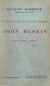 Le culte du beau dans la cité nouvelle - John Ruskin, poète, artiste, apôtre