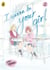 I Wanna Be Your Girl Vol. 2 - A young teen manga about friendship, first loves and finding yourself