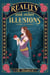 Reality and Other Illusions