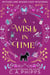 A Wish In Time - Witches And Wishes Cozy Mysteries, #2