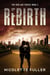 Rebirth - The New Age Series, #2