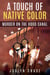 A Touch of Native Color
