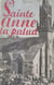 4e centenaire du grand pardon de Sainte-Anne-la-Palud - Les légendes d'Anne et de la ville d'Ys