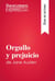Orgullo y prejuicio de Jane Austen (Guía de lectura) - Resumen y análisis completo