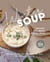 Winter Soup Recipes You Would Always Love: Great Soups Recipes to Try out in the Cold Days