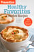 Prevention Healthy Favorites: Chicken Recipes - 48 Easy & Delicious Meals!: A Cookbook