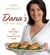 Dana's Top Ten Table - 200 Fresh Takes on Family-Favourite Meals