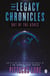 Out of the Ashes - The Legacy Chronicles