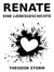 Renate - Eine Liebesgeschichte