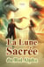 La Lune Sacrée du Roi Alpha