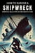 How to Survive a Shipwreck: Essential Skills for Life and Death at Sea