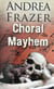 Choral Mayhem