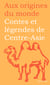 Contes et légendes de Centre-Asie