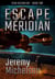 Escape Meridian - Star Ascension, #2