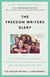 The Freedom Writers Diary (20th Anniversary Edition) - How a Teacher and 150 Teens Used Writing to Change Themselves and the World Around Them
