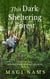 This Dark Sheltering Forest - Cry of the Kiwi: A Family's New Zealand Adventure, #2
