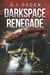 Darkspace Renegade - Darkspace Renegade, #1