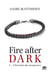 La Trilogie Fire After Dark, T3 : L'Étreinte des promesses