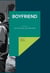 Boyfriend - Tout est mal qui finit bien
