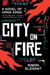 City on Fire - A Novel of Hong Kong