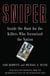 Sniper - The Hunt for the Killers Who Terrorized the Nation