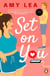 Set On You - The funny, addictive, chemistry-filled rom com about gym rivals falling for each other