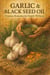 Garlic & Black Seed Oil
