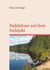 Paddeltour auf dem Ivalojoki - Reisebericht einer gefährlichen Paddeltour im Norden Finnland