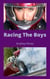Racing The Boys - Team Hartzel Racing, #1