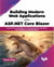 Building Modern Web Applications with ASP.NET Core Blazor: Learn how to use blazor to create powerful, responsive, and engaging web applications