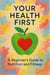 Your Health First
