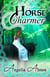 Horse Charmer - Horse Charmer, #1
