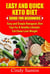 EASY AND QUICK KETO DIET GUIDE FOR BEGINNERS Easy and Simple Ketogenic Diet Tips for A Healthy Lifestyle – Eat Clean Lose Weight
