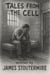 Tales from the Cell